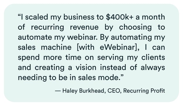 Bénéfice récurrent-eWebinar-Testimonial-Haley-Burkhead